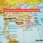 Cheap Countries to Visit in Southeast Asia